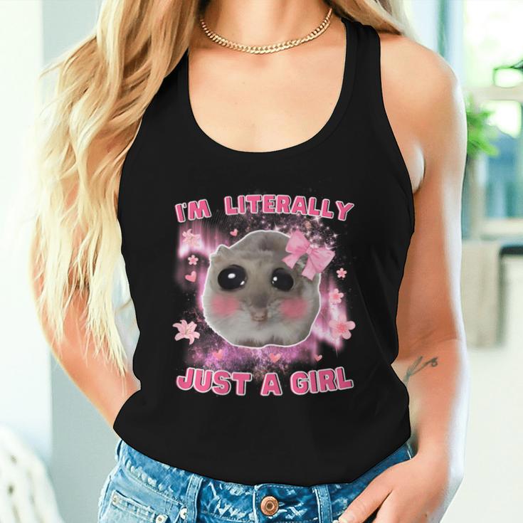 I'm Literally Just A Girl Sad Hamster Meme Tank Top Frauen Geschenke für Sie