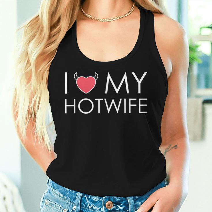 I Love My Hotwife Tank Top Frauen Geschenke für Sie