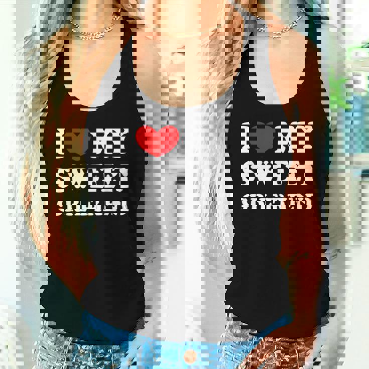 I Love My Sweet Girlfriend Ich Liebe Meine Süße Freundin Tank Top Frauen Geschenke für Sie