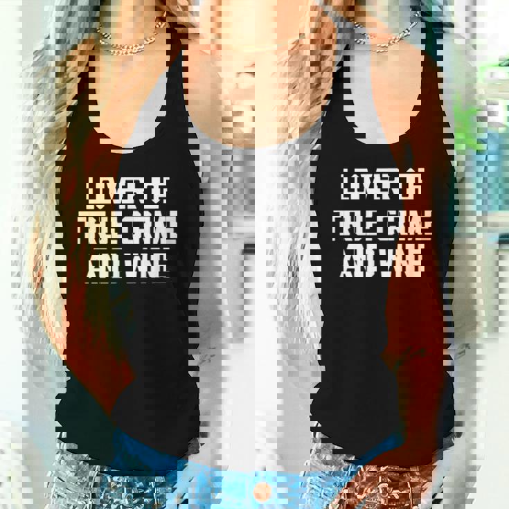 Lover Of True Crime & Wine Saying Tv True Crime Camiseta sin mangas para mujer Regalos para ella