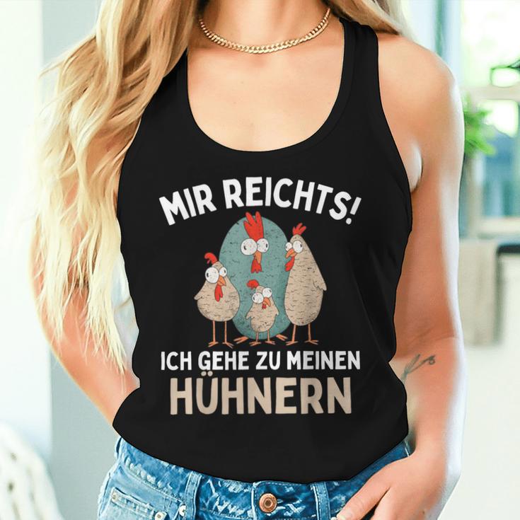 Mir Reichts I Go To Meinen Hühnern Chicken Chicken Tank Top Frauen Geschenke für Sie