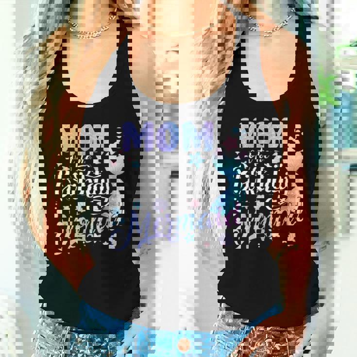 Mom Of The Birthday Mermaid Matching Family Party Mother's Women Tank Top Gifts for Her