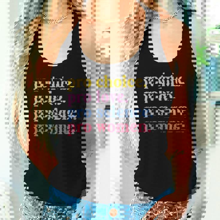 Pro Choice Pro Love Pro Science Pro Feminist Women Tank Top Gifts for Her