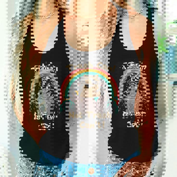 Trash Can Not Trash Can't Raccoon Women Tank Top Gifts for Her