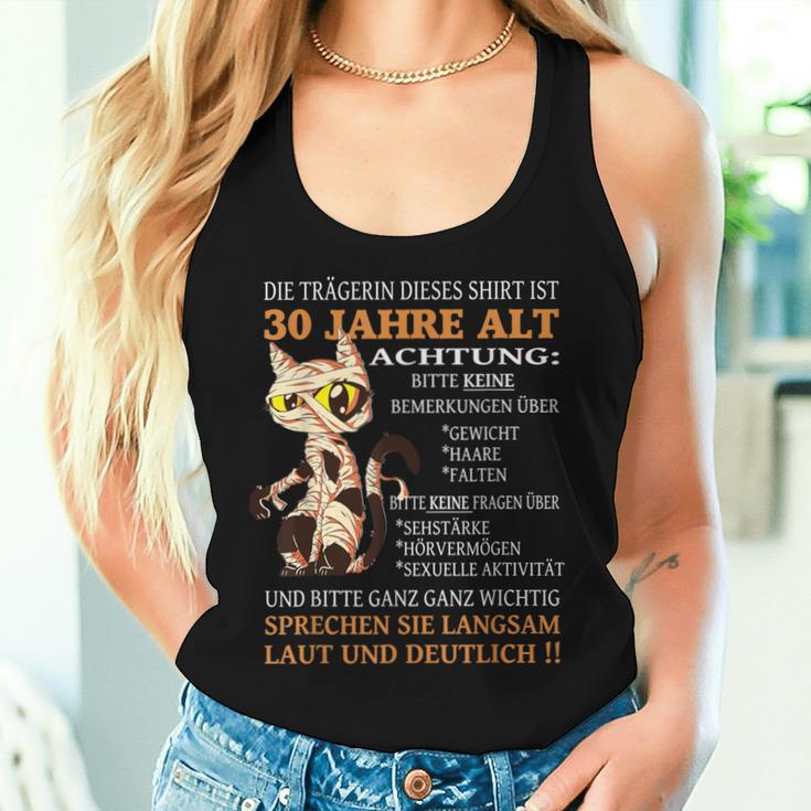 The Wearer Is 30 Birthday Woman 30S Women's Tank Top Frauen Geschenke für Sie