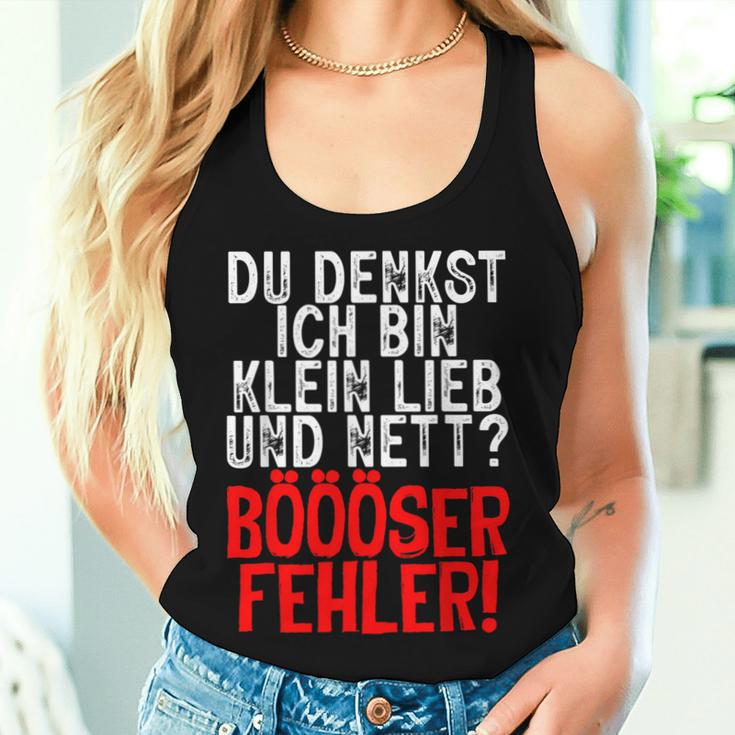 Women's Du Denkst Ich Bin Klein Lieb Nett Böser Fehl Tank Top Frauen Geschenke für Sie