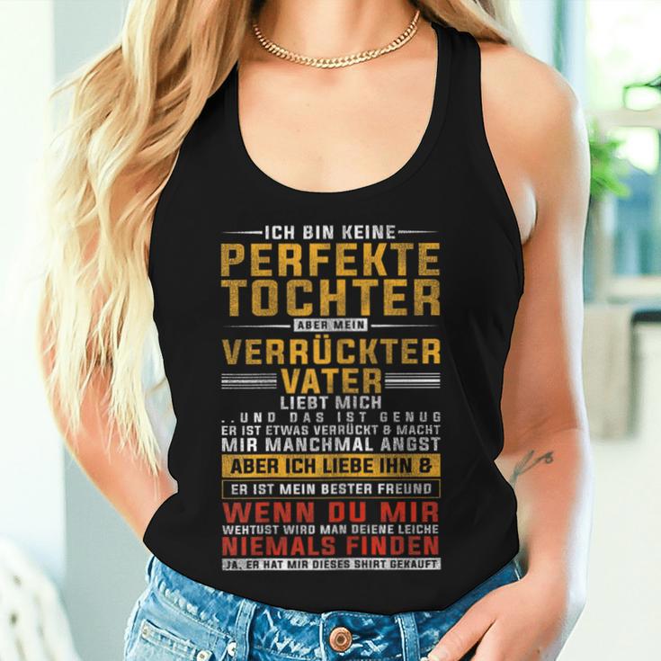 Women's Ich Bin Keine Perfect Daughter Tank Top Frauen Geschenke für Sie