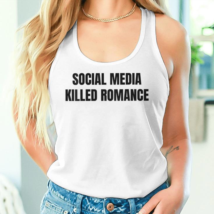 New Social Media Killed Romance Tank Top Frauen Geschenke für Sie