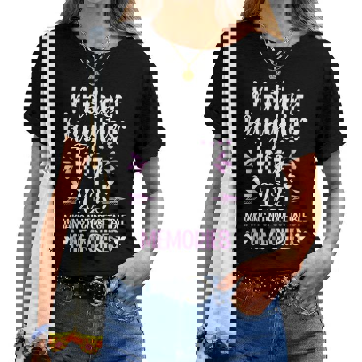 2025 Matching Mother Daughter Trip Mom Daughter Vacation Women T-shirt