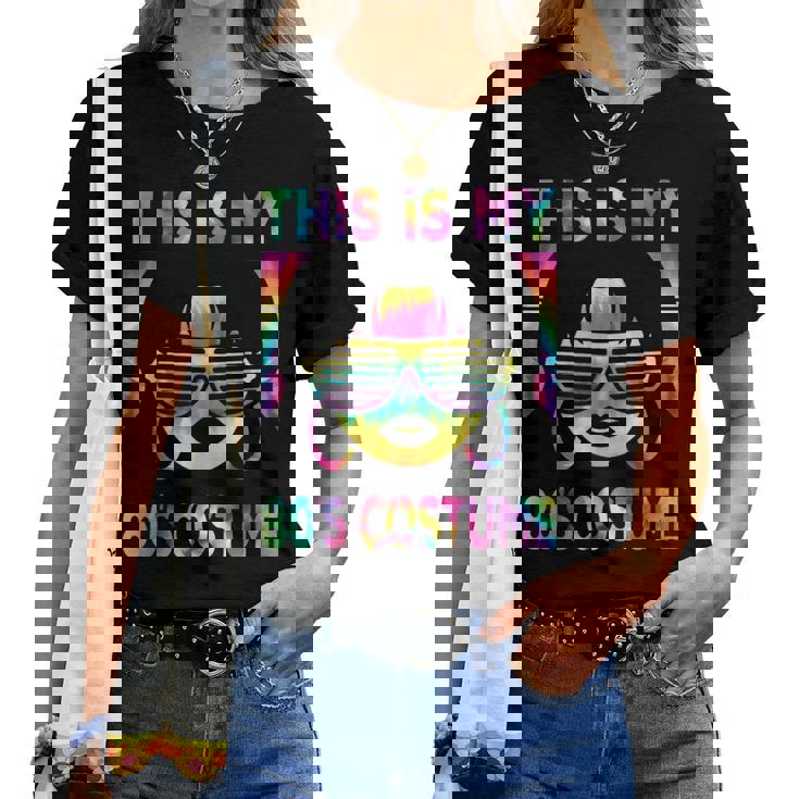 This Is My 80'S Costume 1980S 80S Outfit Disco Party Women T-shirt