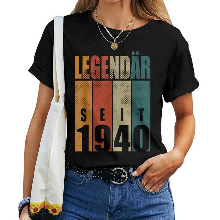 84Th Birthday Woman Man Legendary Since 1940 T-shirt Frauen