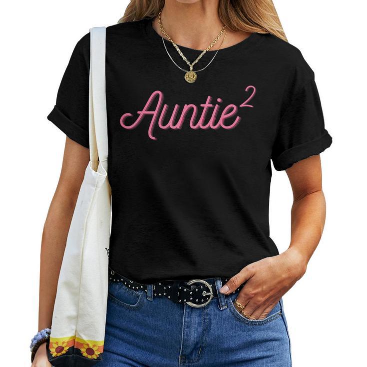 Auntie 2 Squared Aunt Of Two Twins Aunt Women T-shirt