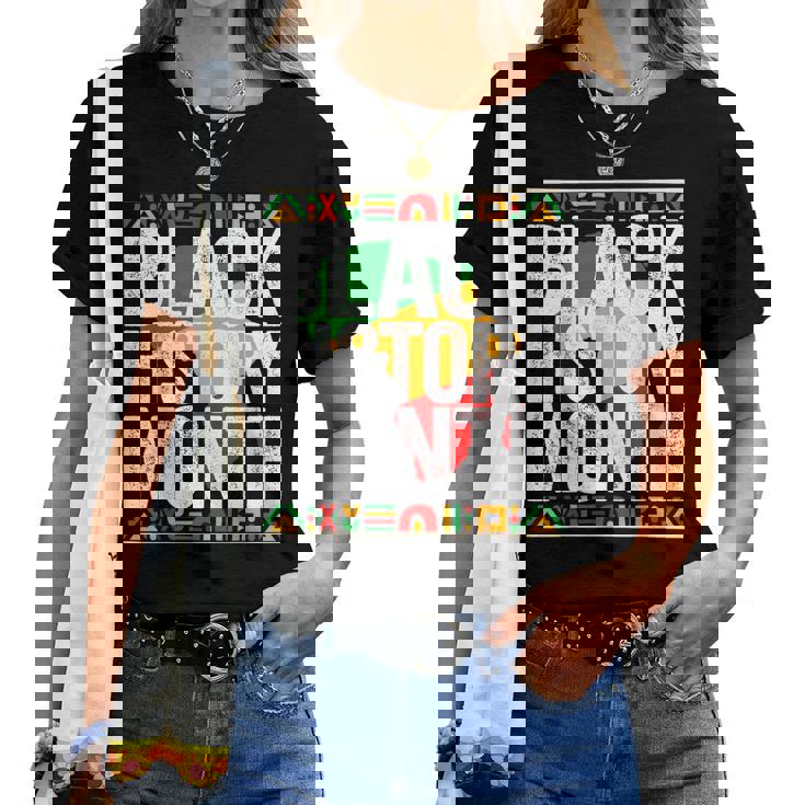 Black History Month African American Melanin Pride Women Women T-shirt