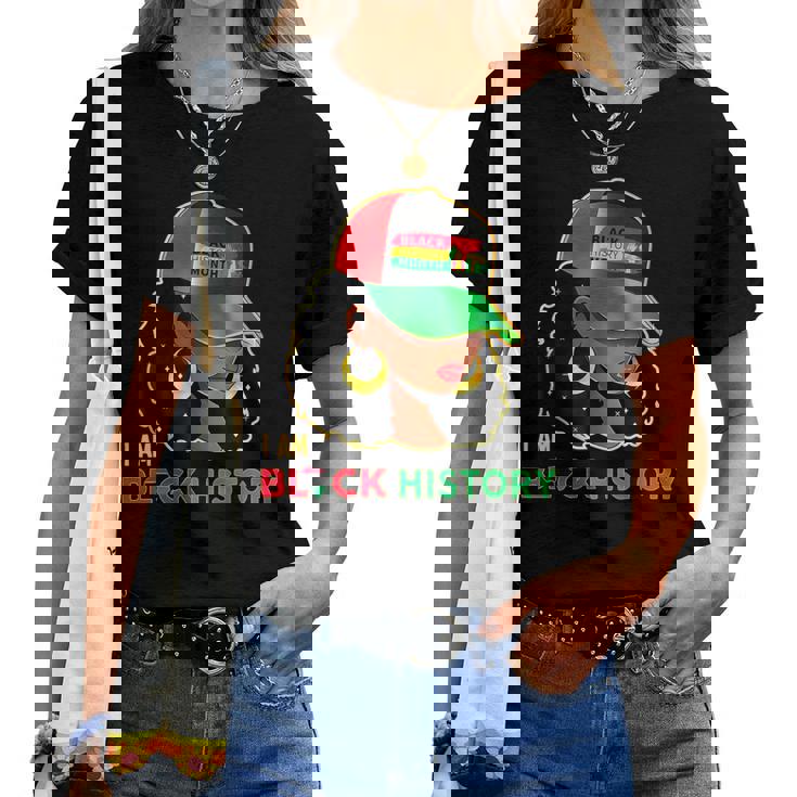 I Am Black History Woman Black History Month Women T-shirt