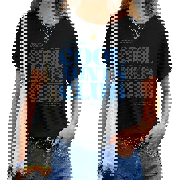 Cool Aunts Club Promocionado A Tía Cool Aunt Auntie Camiseta de mujer