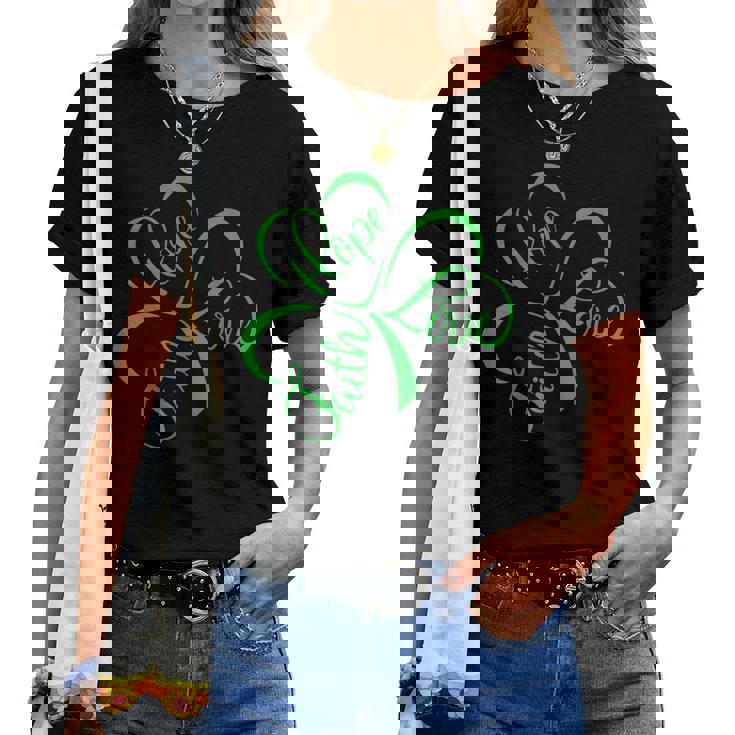 Faith Hope Love Christian Jesus Religious St Patrick's Day Women T-shirt