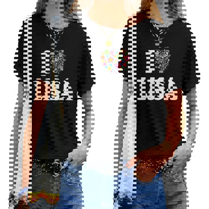 Fleur Coeur Lisa Prénom Fille I Love Lisa T-shirt femme