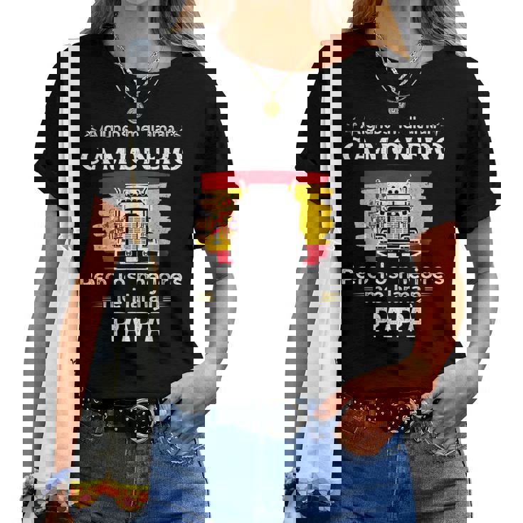 Hombre Algunas Personas Me Llaman Camionero Papa Hombre Regalo Camiseta de mujer