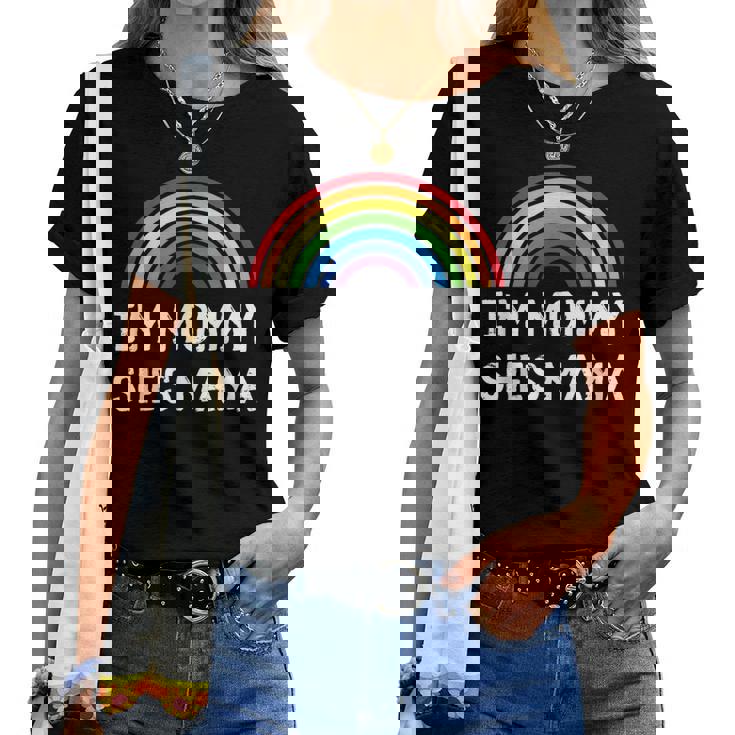 I'm Mama She's Mommy Lesbian Mom Gay Pride Lgbt Mother Women T-shirt