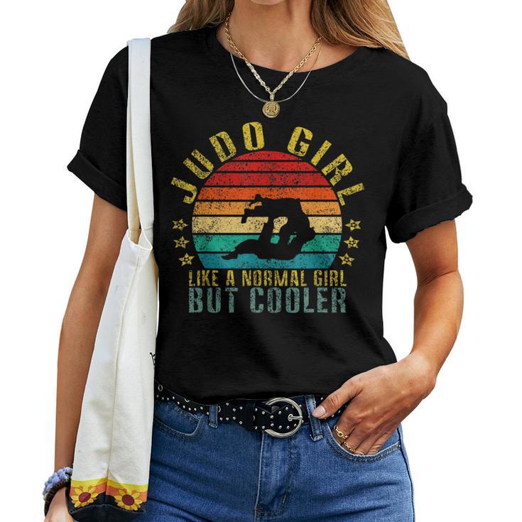 Judo Girl Like A Normal Girl But Cool Retro T-shirt Frauen