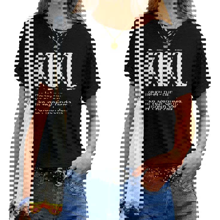 Kiki For Mother's Day Idea For Grandma Kiki Women T-shirt