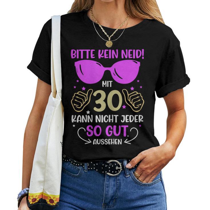 Ladies Please No Envy 30 Years 30Th Birthday Women T-shirt Frauen