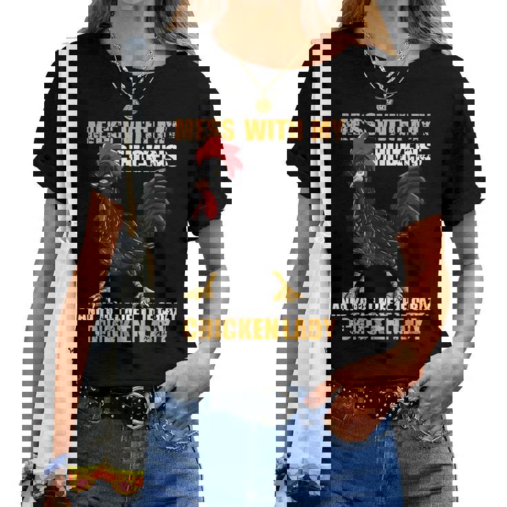 Métete Con Mis Pollos Y Conocerás A La Señora Crazy Chicken Camiseta de mujer