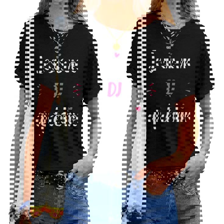 Musique Métier Super Dj Qui Déchire Animatrice Dj T-shirt femme