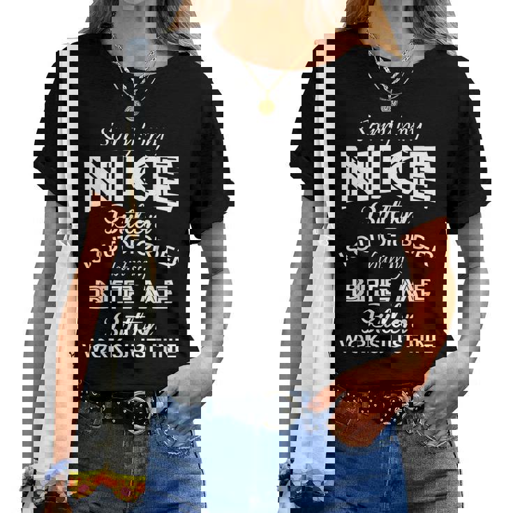 Sorry My Nice Button Is Out Of Order Pour T-shirt femme