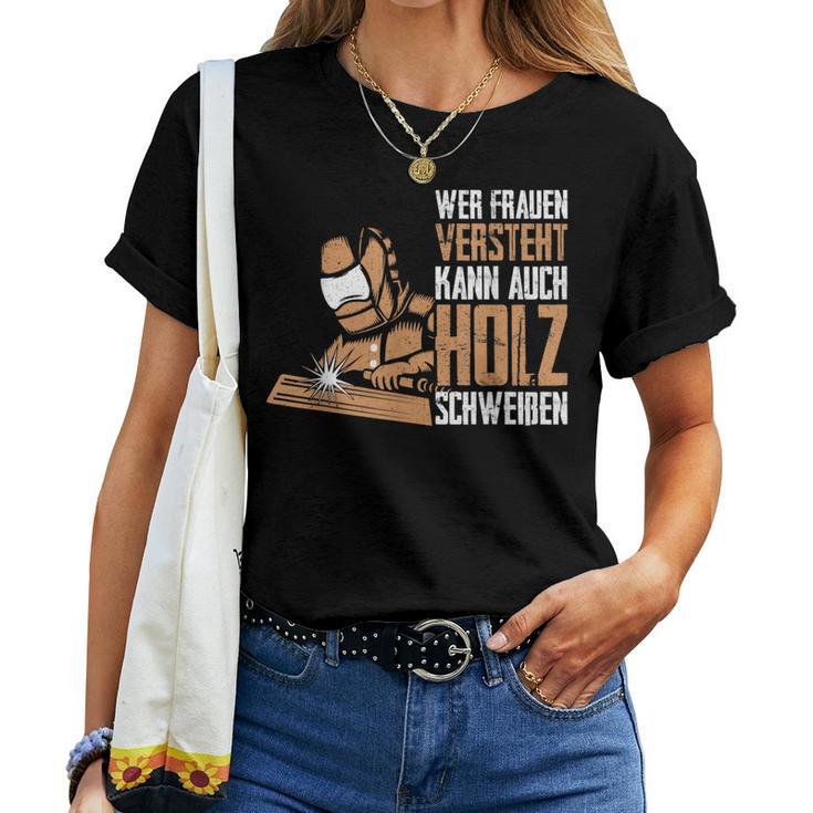 Wer Frauen Understands Can Also Wood Sweat T-shirt Frauen