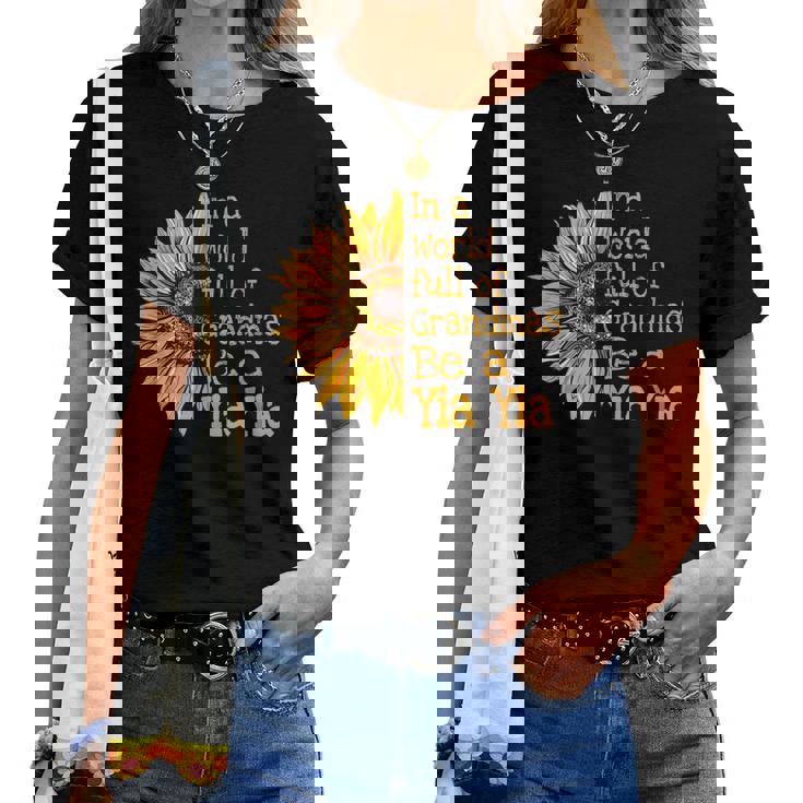 In A World Of Grandmas Be A Yia Yia Greece Greek Grandma Women T-shirt