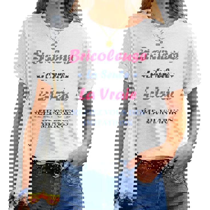 Maman Bricoler Humour Bricolage Laraie Bricoleuse T-shirt femme