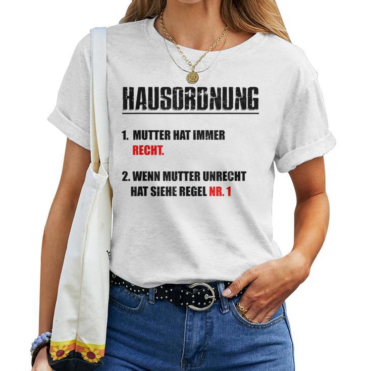 Mutterhat Immer Recht T-shirt Frauen