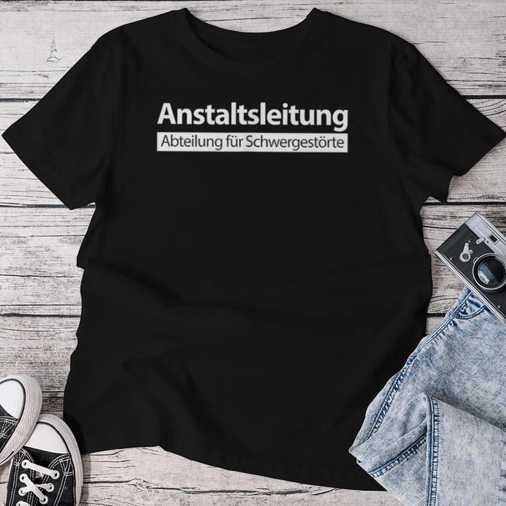 Anstaltleitung Evil Sayings T-shirt Frauen Lustige Geschenke