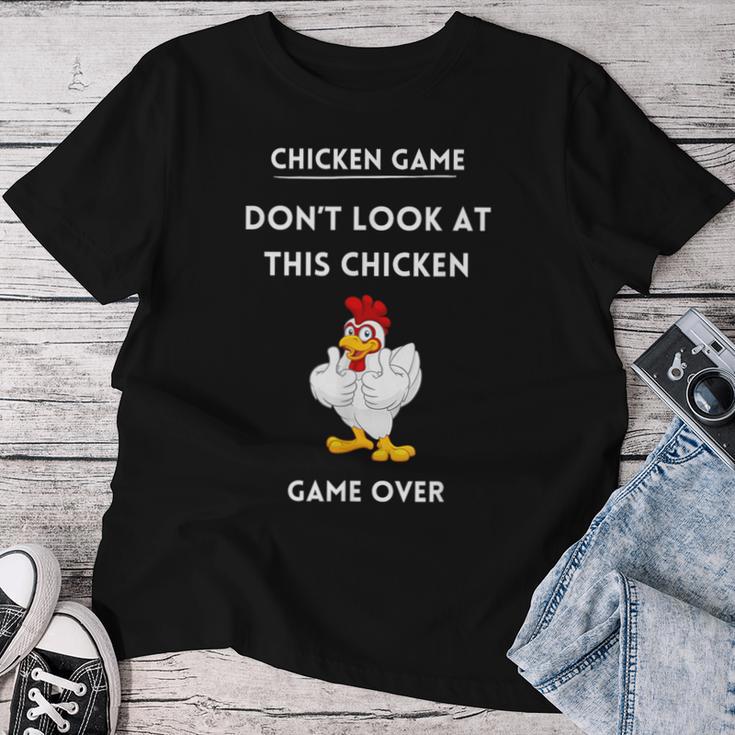 Chicken Game Chicken Joke Check Out This Chicken T-shirt Frauen Lustige Geschenke