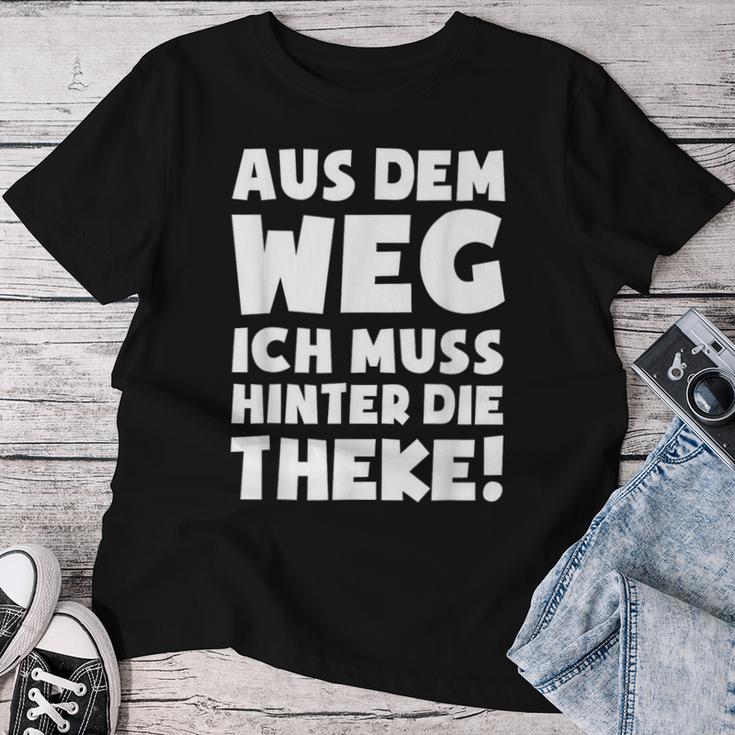 Ein Muss Hinter Der Theke Barkeeper Barwoman Barkeeper T-shirt Frauen Lustige Geschenke