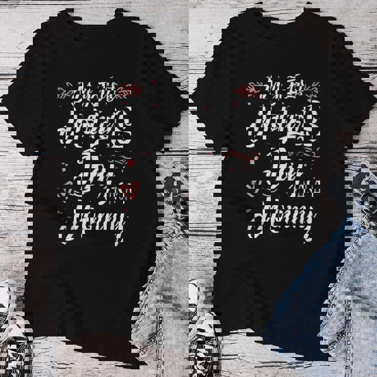 My First Mother's Day As A Mommy Mother's Day New Mom Camiseta de mujer Regalos divertidos