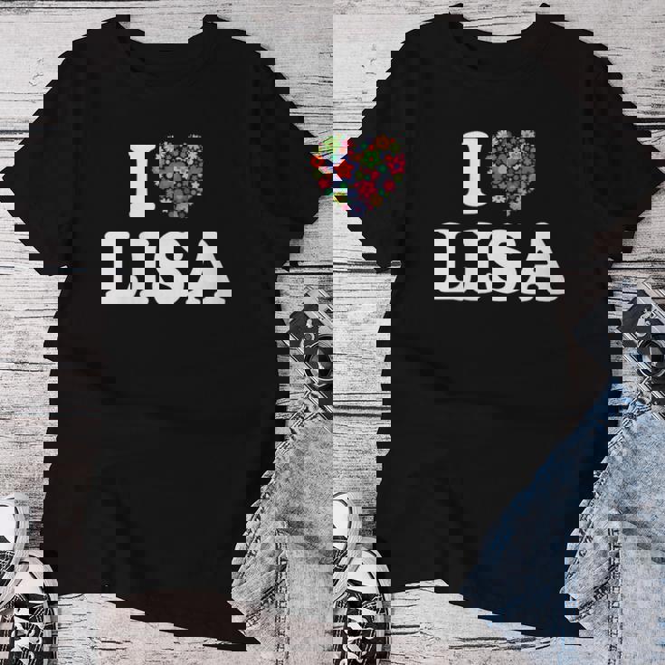 Fleur Coeur Lisa Prénom Fille I Love Lisa T-shirt femme Cadeaux drôles