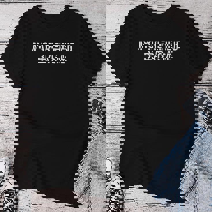 My Girlfriend Beats Me T-shirt Frauen Lustige Geschenke