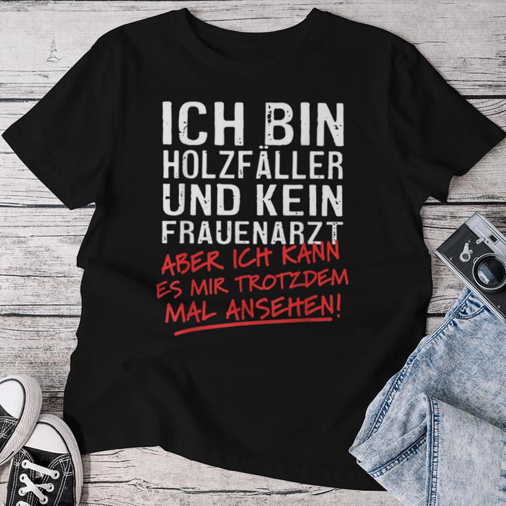 Ich Bin Holzfäller Und Kein Frauenararz Ich Bin Holzfäller Und S T-shirt Frauen Lustige Geschenke