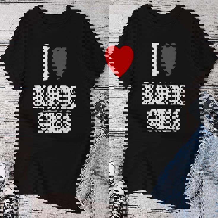 J'aime J'aime Les Filles Blondes T-shirt femme Cadeaux drôles