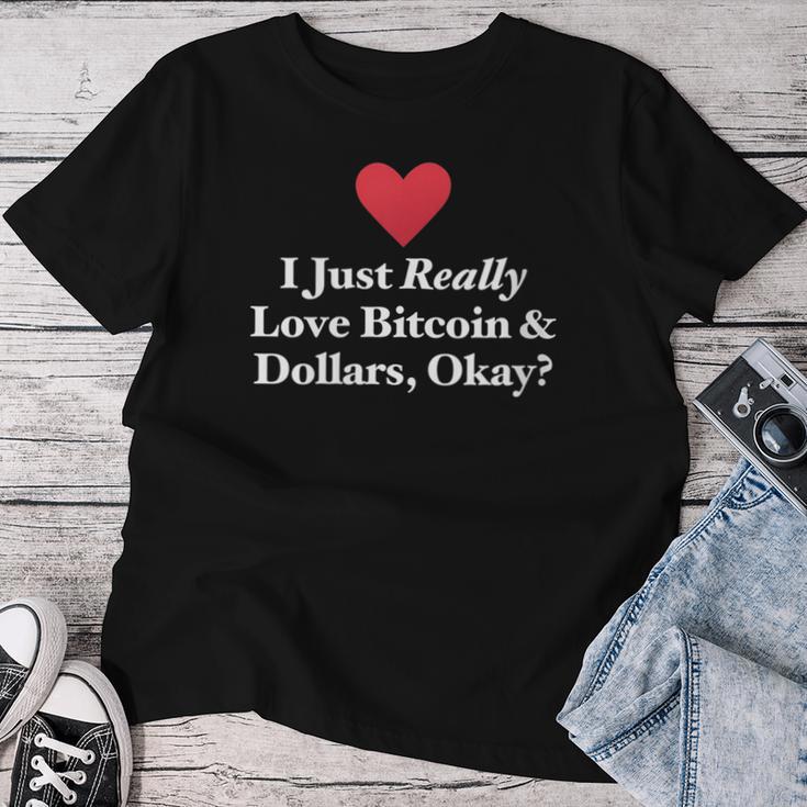 J'aimeraiment Les Bitcoins Et Les Dollars D'accord Trading Amusant T-shirt femme Cadeaux drôles