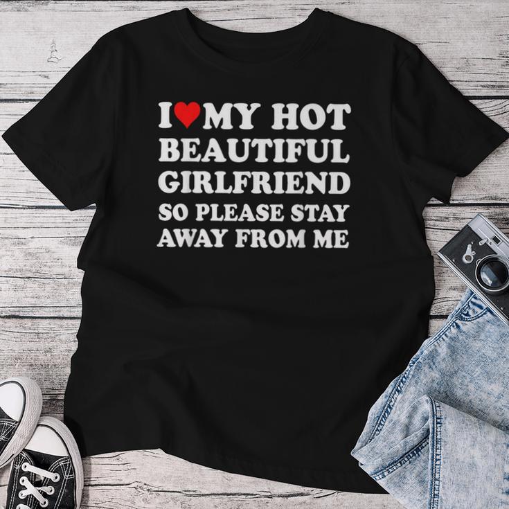 I Love My Girlfriend So Please Stay Away From Me Gf T-shirt Frauen Lustige Geschenke