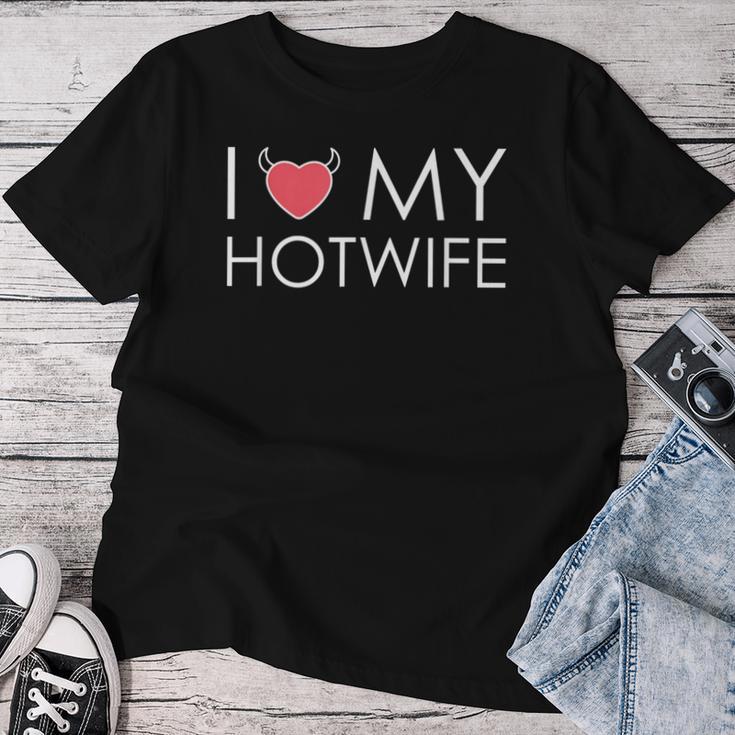 I Love My Hotwife T-shirt Frauen Lustige Geschenke