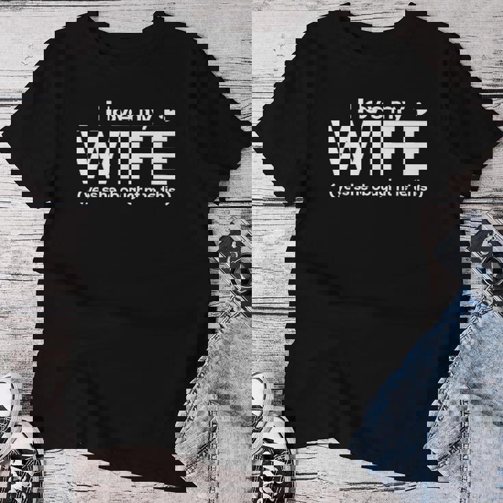 My Wife Gifts, Yes She Bought Me This Shirts, I Love My Wife Shirts, My Wife Shirts