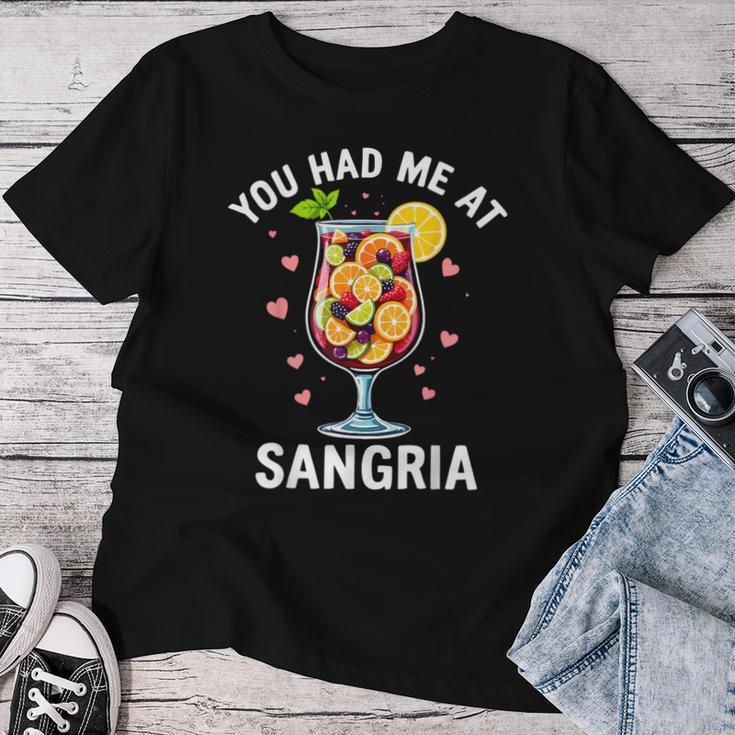 You Had Me At Sangria Wine Lover Drink T-shirt Frauen Lustige Geschenke