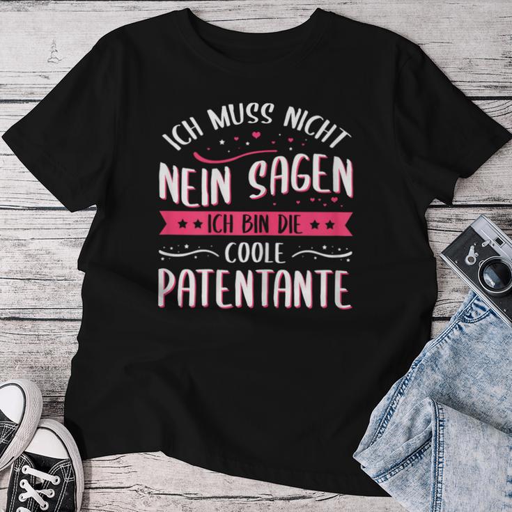 Women's Ich Muss Nicht Nein Sagen Ich Bin Die Coole Patentantant T-shirt Frauen Lustige Geschenke