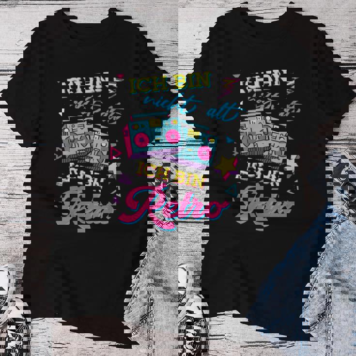Women's With-Neck Ich Bin Nicht Alt Ich Bin Retro 70S 80S 90S T-shirt Frauen Lustige Geschenke