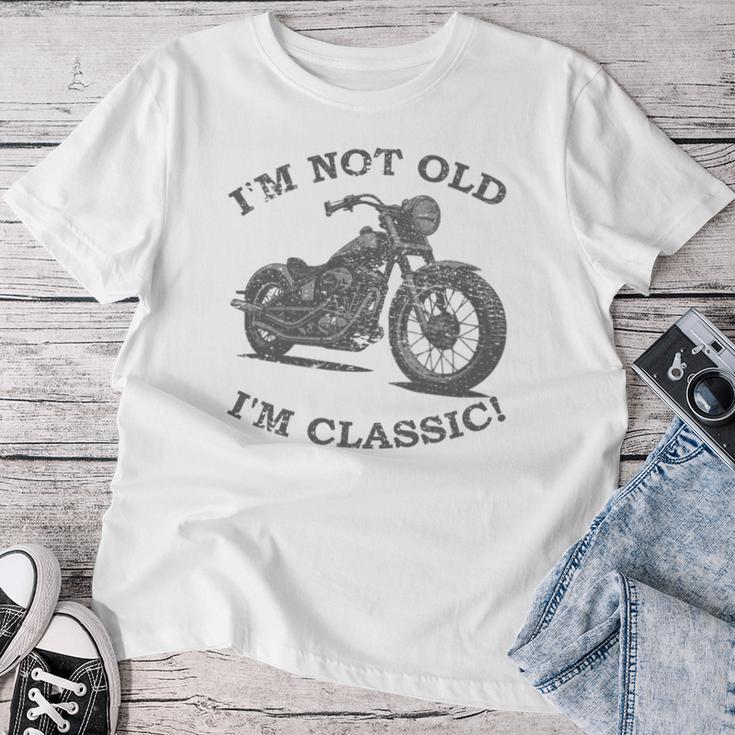 Ich Bin Nicht Alt Ich Bin Klassische Lustige Motorrad & Women's T-shirt Frauen Lustige Geschenke