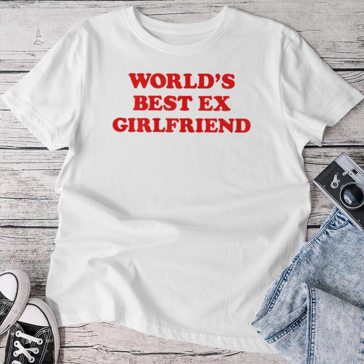 The World's Best Ex Girlfriend T-shirt Frauen Lustige Geschenke